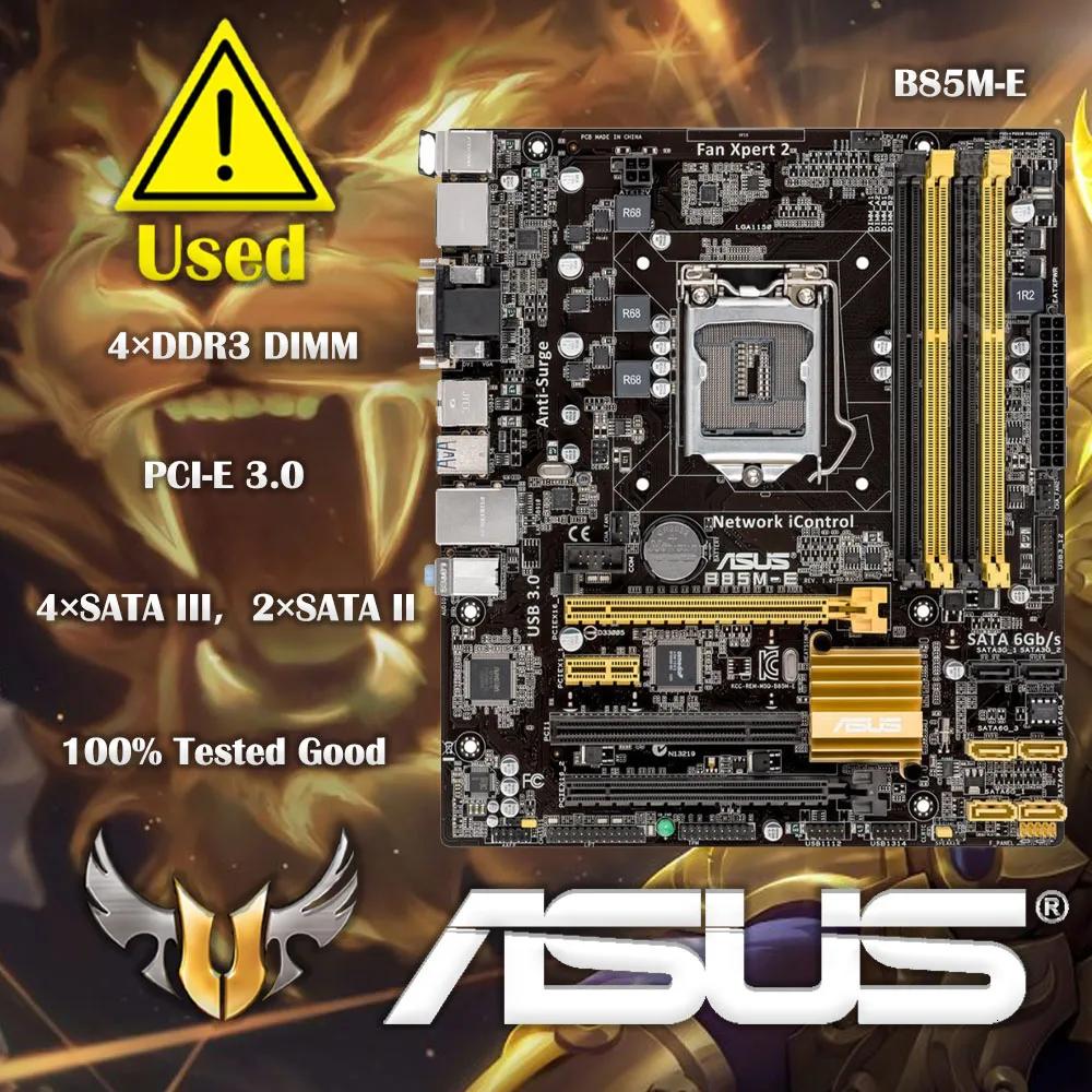Asus B85M-E  B85 , LGA 1150 i7 i5 i3 DDR3 32G SATA3 USB3.0 Micro-ATX